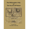 The Philosopher's Sky or The Secrets Of Nature