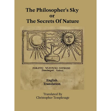 The Philosopher's Sky or The Secrets Of Nature