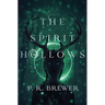 The Spirit Hollows