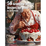 50 Grandma Dessert Recipes for Home