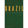 Brazil: Politics in a Patrimonial Society