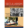Secularism Soviet Style: Teaching Atheism and Religion in a Volga Republic