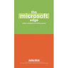 The Microsoft Edge: Insider Strategies for Building Success