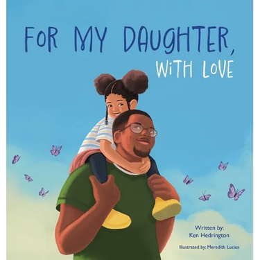 For My Daughter, With Love