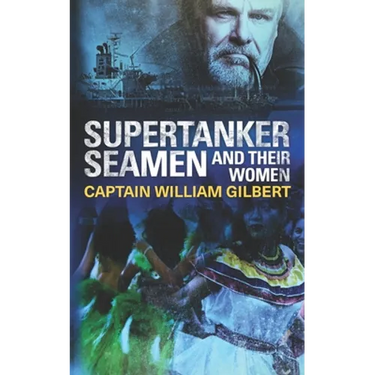 Supertanker Seamen and their women