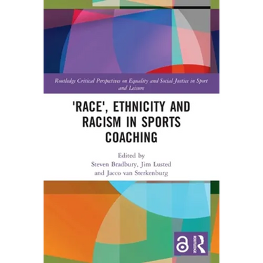 'Race', Ethnicity and Racism in Sports Coaching