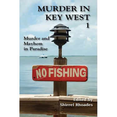 Murder In Key West 1-Murder and Mayhem in Paradise
