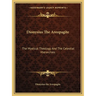 Dionysius The Areopagite: The Mystical Theology And The Celestial Hierarchies