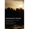 The Ecology of the Barí: Rainforest Horticulturalists of South America