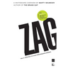 Zag: The #1 Strategy of High-Performance Brands