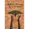 Karima's Journey Back to Africa