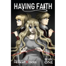 Having Faith (Graphic Novel) - Book One