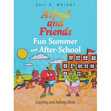 Alfred and Friends Fun Summer and After-School: Coloring and Activity Book