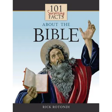 101 Surprising Facts about the Bible