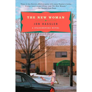 The New Woman: A Staggerford Novel