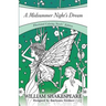 A Midsummer Night's Dream: Coloring Novel Edition