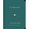 St. Dorothea