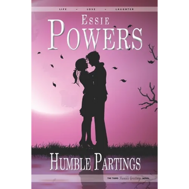 Humble Partings: The Third Humble Greetings Novel