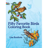 Fifty Favorite Birds Coloring Book
