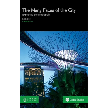 The Many Faces of the City: Exploring the Metropolis