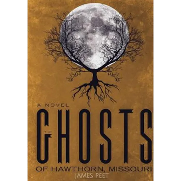 The Ghosts of Hawthorn, Missouri