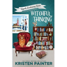 Witchful Thinking: A Cozy Paranormal Mystery