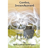 Cantos, Incandescent