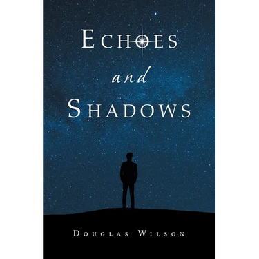 Echoes and Shadows