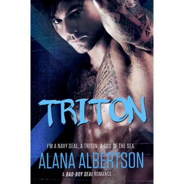 Triton: A Bad-Boy SEAL Romance