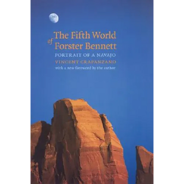 The Fifth World of Forster Bennett: Portrait of a Navajo