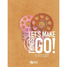 Let's Make Things Go - All About Engines for Young Scientists