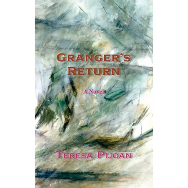 Granger's Return, a Novel, Sequel to Granger's Threat
