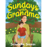 Sundays with Grandma