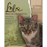 Lola: Diary of a Rescued Cat