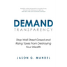Demand Transparency: Stop Wall Street Greed and Rising Taxes From Destroying Your Wealth