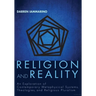 Religion and Reality: An Exploration of Contemporary Metaphysical Systems, Theologies, and Religious Pluralism