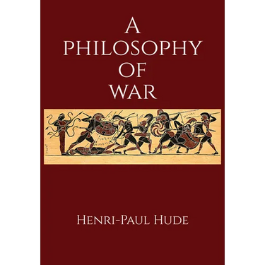 A Philosophy of War