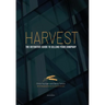 Harvest: The Definitive Guide to Selling Your Company 2nd Edition