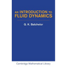 An Introduction to Fluid Dynamics