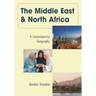 The Middle East and North Africa: A Contemporary Geography