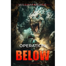 Operation Below