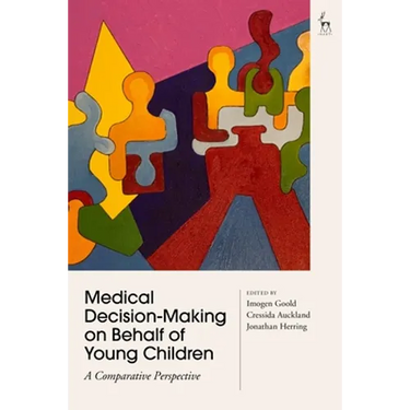 Medical Decision-Making on Behalf of Young Children: A Comparative Perspective