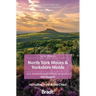 North York Moors & Yorkshire Wolds: Local, Characterful Guides to Britain's Special Places