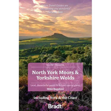 North York Moors & Yorkshire Wolds: Local, Characterful Guides to Britain's Special Places