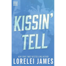 Kissin' Tell