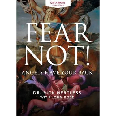 Fear Not! Angels Have Your Back