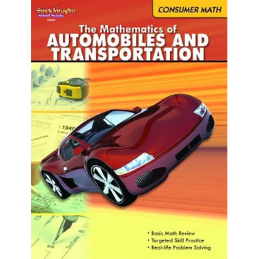 Consumer Math Reproducible The Mathematics of Autos & Transportation