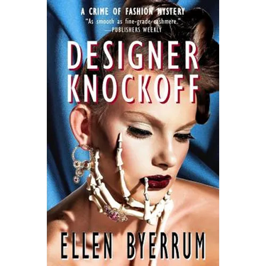 Designer Knockoff: A Crime of Fashion Mystery