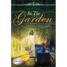 In The Garden