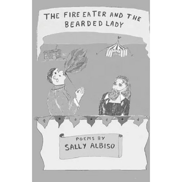 The Fire Eater and the Bearded Lady
